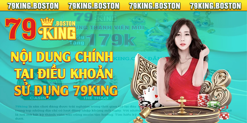 Nội dung chính tại điều khoản sử dụng 79king